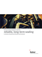 Kalrez - reliable, long-term sealing